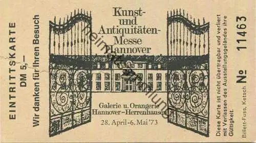 Deutschland - Hannover - Kunst- und Antiquitäten Messe 1973 - Galerie und Orangerie Hannover-Herrenhausen - Eintrittskar