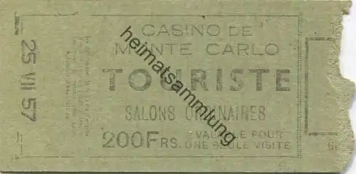 Monaco - Casino de Monte Carlo - Touriste - Salons ordinaires - 200Frs valable pour une seule visite - Eintrittskarte 19