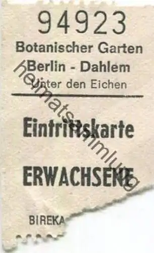 Deutschland - Botanischer Garten - Berlin-Dahlem - Eintrittskarte Erwachsene