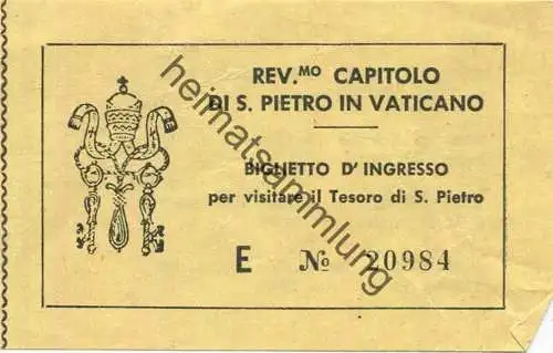 Italien - Vatikan - Rev. Mo Capitolo di S. Pietro in Vaticano - Eintrittskarte