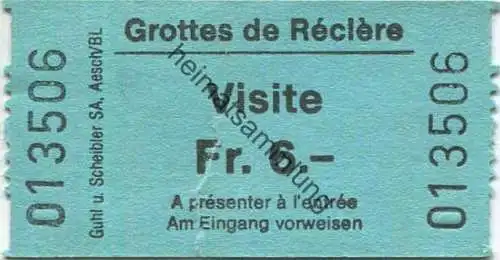 Schweiz - Grottes de Recliere - Eintrittskarte