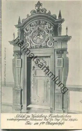 Heidelberg - Schloss - Friedrichsbau - Tür im ersten Obergeschoss - Verlag Walter Münch & Co Karlsruhe