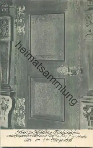 Heidelberg - Schloss - Friedrichsbau - Tür im zweiten Obergeschoss - Verlag Walter Münch & Co Karlsruhe