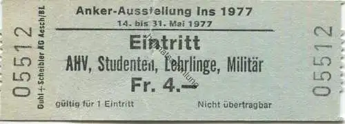Schweiz - Ins - Anker Ausstellung 1977 - Eintrittskarte