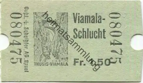 Schweiz - Viamala-Schlucht - Eintrittskarte