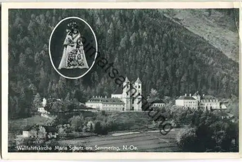 Wallfahrtskirche Maria Schutz am Semmering - Foto-Ansichtskarte - Verlag P. Ledermann Wien