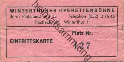 Schweiz - Winterthur - Winterthurer Operettenbühne - Eintrittskarte