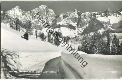 Dachstein-Strasse - Foto-Ansichtskarte - Verlag P. Ledermann Wien