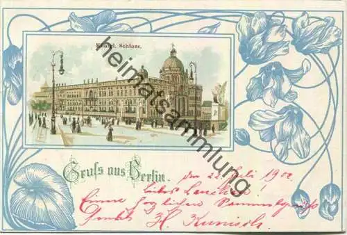 Berlin - Schloss gel. 1902