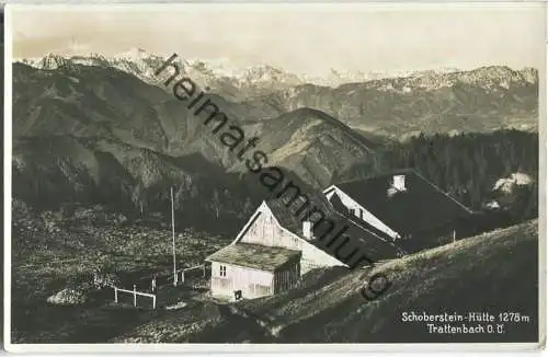 Schobersteinhütte - Trattenbach - Foto-Ansichtskarte - Verlag Rudolf Rieger Losenstein