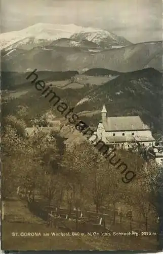 St. Corona am Wechsel - Schneeberg - Foto-Ansichtskarte - Verlag P. Ledermann Wien