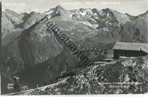 Bergstation Stubnerkogel - Foto-Ansichtskarte - Verlag Alfred Gründler Salzburg