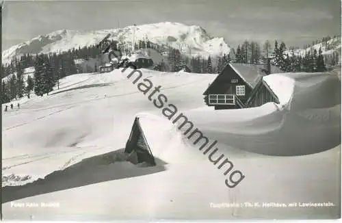 Tauplitzalm Th. K. Hollhaus - Lawinenstein - Foto-Ansichtskarte - Verlag Helmut Kain Mitterndorf