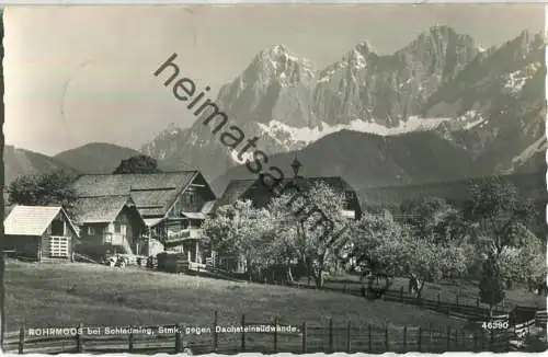 Rohrmoos bei Schladming - Dachsteinsüdwände - Foto-Ansichtskarte - Verlag P. Ledermann Wien