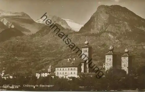 Brigue - Chateau de Stockalper - Foto-AK - Verlag Phototypie Co. Neuchatel
