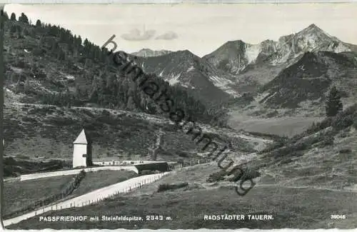 Radstädter Tauern - Passfriedhof - Steinfeldspitze - Foto-Ansichtskarte - Verlag P. Ledermann Wien