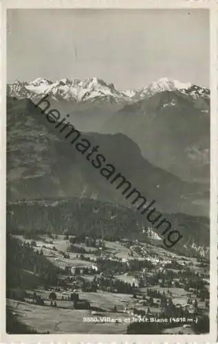 Villars - Mt. Blanc - Foto-AK - Verlag Societe Graphique Neuchatel