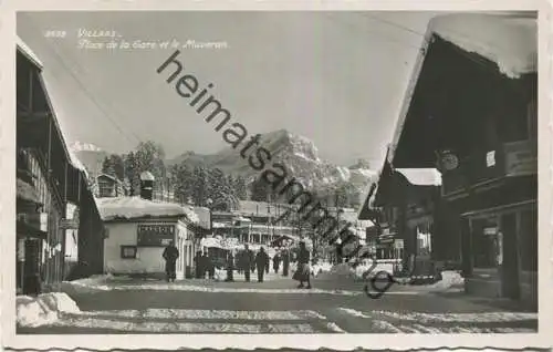 Villars - Place de la Gare - Muveran - Foto-AK - Verlag Art. Perrochet & Phototypie SA Lausanne
