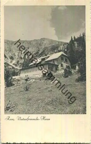 Rax - Naturfreundehaus - Foto-Ansichtskarte - Verlag F. Eisenmenger Wien