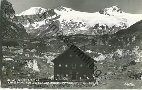 Johannishütte - Grossvenediger - Rainerhorn - Foto-Ansichtskarte - Verlag Walter Kramer Graz-Eggenberg