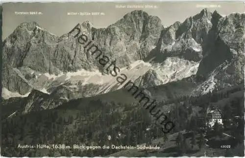 Austria-Hütte - Dachstein - Foto-Ansichtskarte - Verlag P. Ledermann Wien