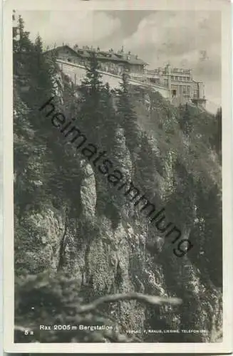 Rax - Bergstation - Foto-Ansichtskarte - Verlag F. Kraus Liesing