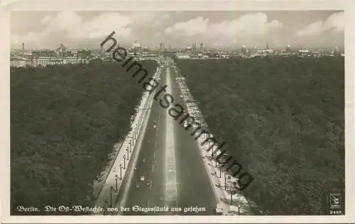 Berlin - die Ost- Westachse von der Siegessäule aus gesehen - Foto-AK - Verlag Klinke & Co. Berlin