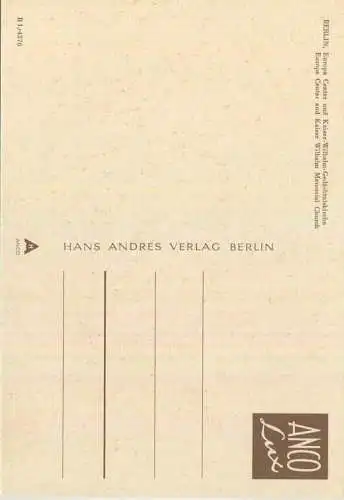 Berlin - Europa-Center und  Kaiser-Wilhelm-Gedächtniskirche - AK Grossformat - Hans Andres Verlag Berlin