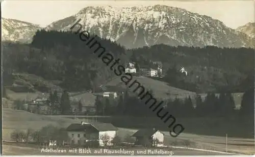 Adelholzen - Rauschberg - Reifelberg - Foto-Ansichtskarte - Verlag A. Grainer Traunstein 1918