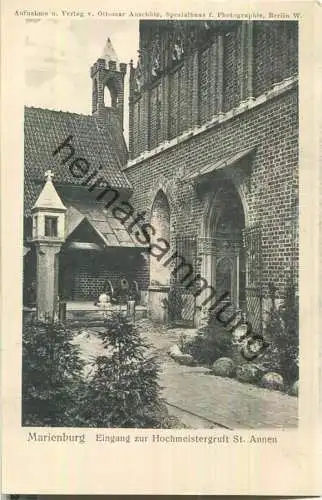 Marienburg - Eingang zur Hochmeistergruft St. Annen - Verlag Ottomar Anschütz Berlin
