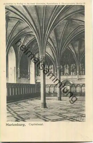 Marienburg - Capitelsaal - Verlag Ottomar Anschütz Berlin