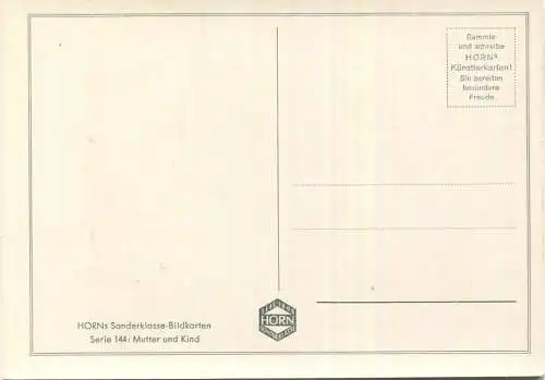 Mutter und Kind - Serie 144 - Horn-Bildkarten - Hehmke-Winterer - AK Grossformat