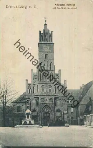 Brandenburg a. H. - Altstädter Rathaus - Kurfürstendenkmal - Feldpost - Verlag Graph. Verl.-Anstalt GmbH Breslau
