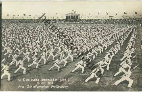 Leipzig - 12. Deutsches Turnfest 1913 - Foto-AK die allgemeinen Freiübungen - Verlag Rudolf Schick & Co Leipzig