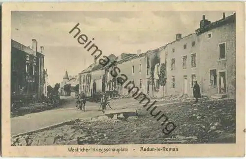 Audun-le-Roman - Kriegsschauplatz - Verlag E. Engel Diedenhofen