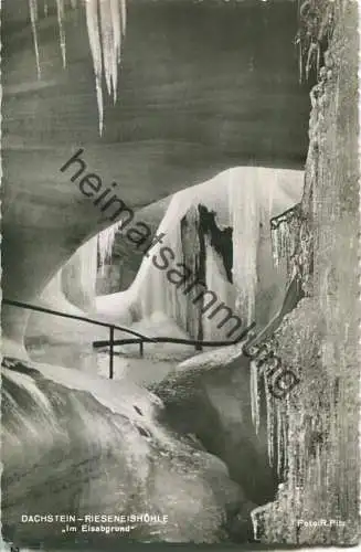 Dachstein-Rieseneishöhle - Im Eisabgrund - Foto-Ansichtskarte - Verlag Alfred Gründler Salzburg - Hüttenstempel