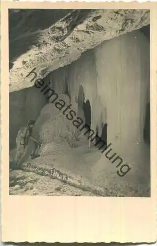 Eisriesenwelt bei Werfen - Eisgruppe im Eistor - Foto-Ansichtskarte - Photo Gustav Abel - Verlag Eisriesenwelt GmbH 1939