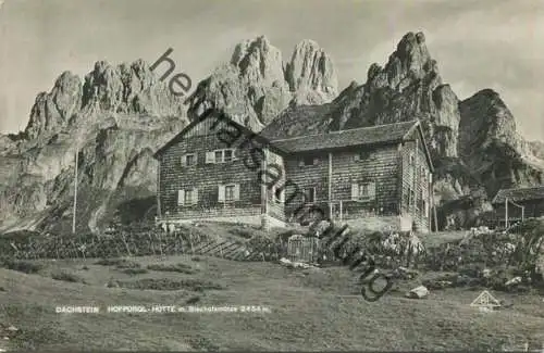 Dachstein - Hofpürglhütte - Bischofmütze - Foto-AK - Verlag Brüder Lenz Dobl bei Graz 1936 gel. 1936