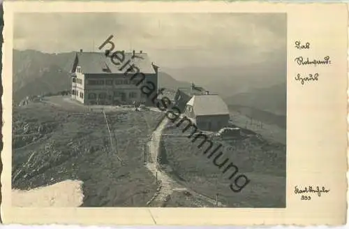 Das Rotwandhaus - Foto-AK - Foto Karl Stechele