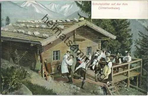 Schuhplattler auf der Alm - Unterinnthaler ca. 1900