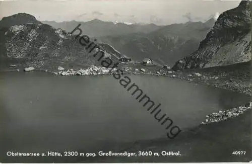 Obstansersee und Hütte gegen Grossvenediger - Foto-AK - Verlag P. Ledermann Wien