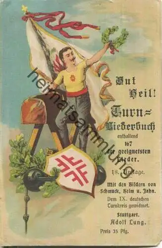Gut Heil! - Karte keine AK-Einteilung - Werbekarte für das Turn-Liederbuch dem IX. deutschen Turnkreis gewidmet
