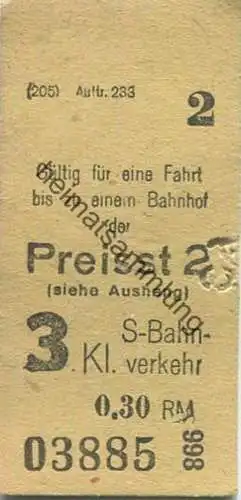 Deutschland - Berlin S-Bahnverkehr - Gültig zu einer Fahrt bis zu einem Bahnhof der Preisstufe 2 - 3. Klasse -.30RM