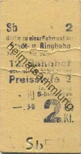 Deutschland - Berlin S-Bahnverkehr - Gültig zu einer Fahrt der Stadt- und Ringbahn bis zum 12.Bahnhof oder einen Bahnhof