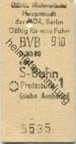 Deutschland - Berlin BVB oder S-Bahn-Fahrkarte - Städtischer Nahverkehr - Hauptstadt der DDR Berlin - Gültig für eine Fa