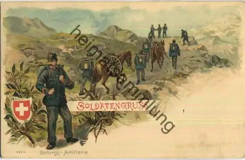 Soldatengruss - Gebirgs-Artillerie - Verlag Carl Künzli Zürich