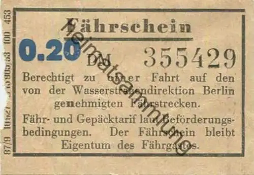 Deutschland - Berlin - Fährschein - Berechtigt zu einer Fahrt auf den von der Wasserstrassendirektion Berlin genehmigten