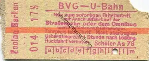 Deutschland - Berlin - BVG - U-Bahn Fahrkarte mit Anschlussfahrt auf der Strassenbahn oder dem Omnibus - Zoologischer Ga