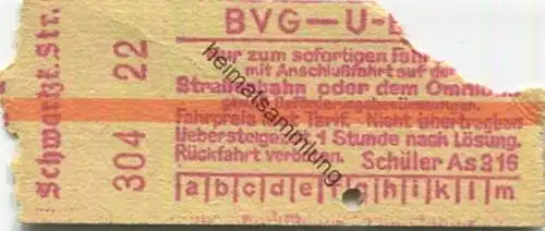 Deutschland - Berlin - BVG - U-Bahn Fahrkarte mit Anschlussfahrt auf der Strassenbahn oder dem Omnibus - Schwartzkopfstr