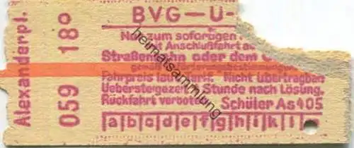 Deutschland - Berlin - BVG - U-Bahn Fahrkarte mit Anschlussfahrt auf der Strassenbahn oder dem Omnibus - Alexanderplatz
